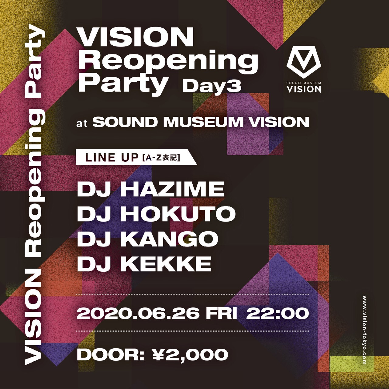 VISION Reopening Party Day3