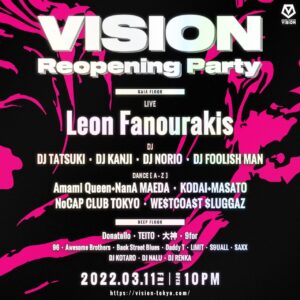 3/11(金) VISION Reopening Party @渋谷VISION